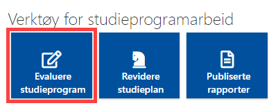 Image shows the tile named "Evaluere studieprogram" [Evalute study programme] highlighted in red.