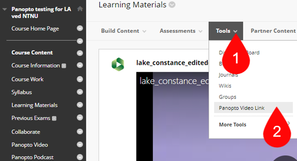 The picture shows the menu for adding tools in a content area in a Blackboard course room. The "Tools"-button is in the upper right corner, and by clicking on it a drop-down menu appears  under it that includes the "Panopto Video Link".