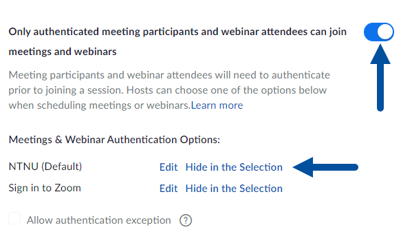 Viser "Only authenticated users can join meetings" er skrudd på, og NTNU står under Meeting Authentication Options.