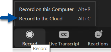 Viser to forskjellige alternativer når det gjelder opptak, og velg "Record to the Cloud".