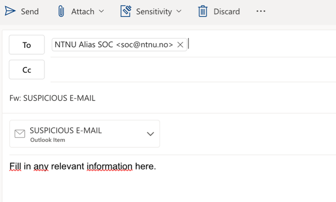 Forwarded the suspicious e-mail to soc@ntnu.no